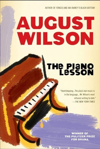 August Wilson/The Piano Lesson